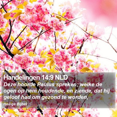 Handelingen 14:9 NLD Bible Verse Image