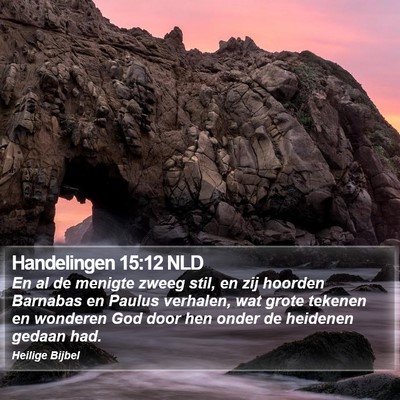 Handelingen 15:12 NLD Bible Verse Image