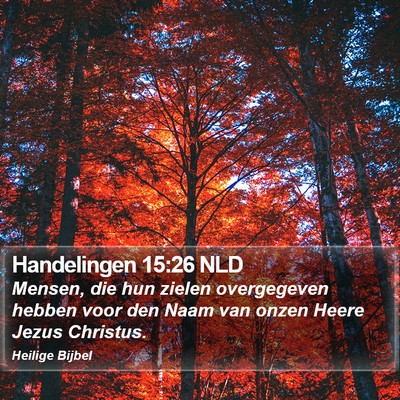 Handelingen 15:26 NLD Bible Verse Image