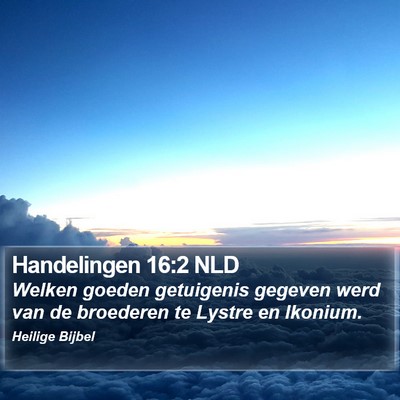 Handelingen 16:2 NLD Bible Verse Image