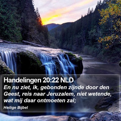 Handelingen 20:22 NLD Bible Verse Image