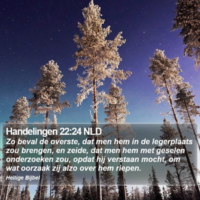 Handelingen 22:24 NLD Bible Verse Image
