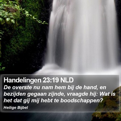 Handelingen 23:19 NLD Bible Verse Image