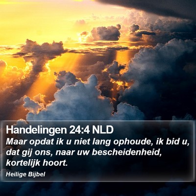 Handelingen 24:4 NLD Bible Verse Image