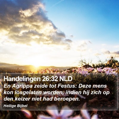 Handelingen 26:32 NLD Bible Verse Image
