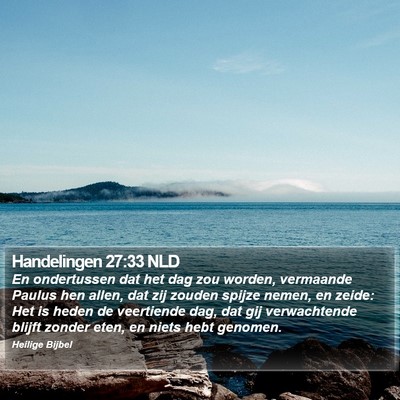 Handelingen 27:33 NLD Bible Verse Image