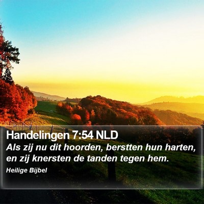 Handelingen 7:54 NLD Bible Verse Image