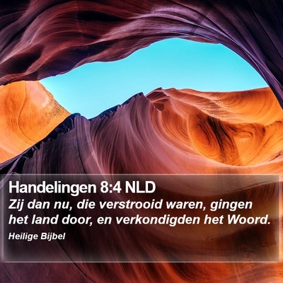 Handelingen 8:4 NLD Bible Verse Image