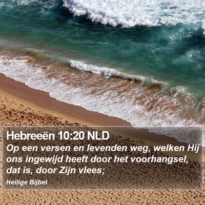 Hebreeën 10:20 NLD Bible Verse Image