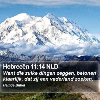 Hebreeën 11:14 NLD Bible Verse Image