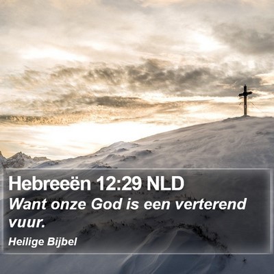 Hebreeën 12:29 NLD Bible Verse Image