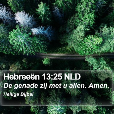 Hebreeën 13:25 NLD Bible Verse Image