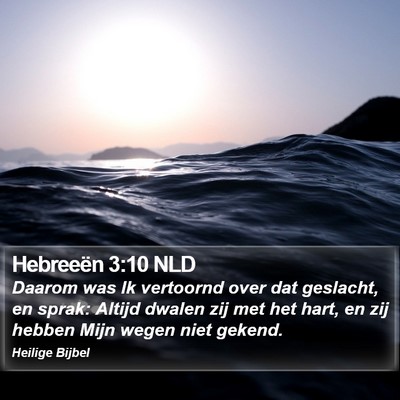 Hebreeën 3:10 NLD Bible Verse Image