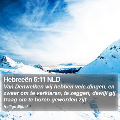 Hebreeën 5:11 NLD Bible Verse Image