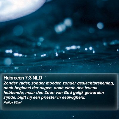 Hebreeën 7:3 NLD Bible Verse Image