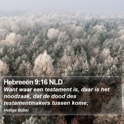 Hebreeën 9:16 NLD Bible Verse Image