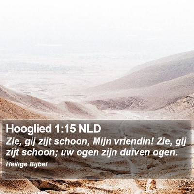 Hooglied 1:15 NLD Bible Verse Image