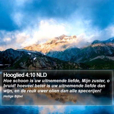 Hooglied 4:10 NLD Bible Verse Image