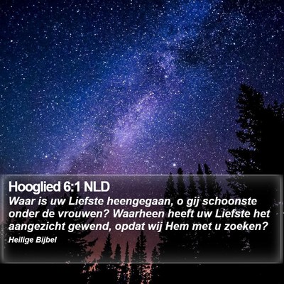 Hooglied 6:1 NLD Bible Verse Image