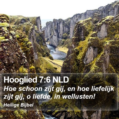 Hooglied 7:6 NLD Bible Verse Image