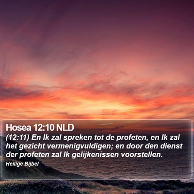 Hosea 12:10 NLD Bible Verse Image