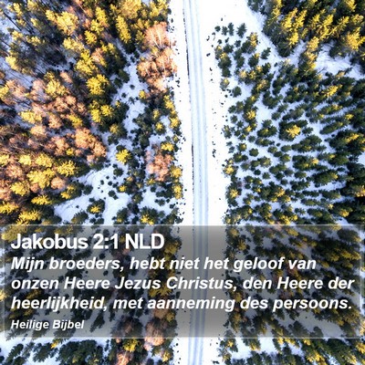 Jakobus 2:1 NLD Bible Verse Image