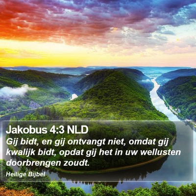 Jakobus 4:3 NLD Bible Verse Image