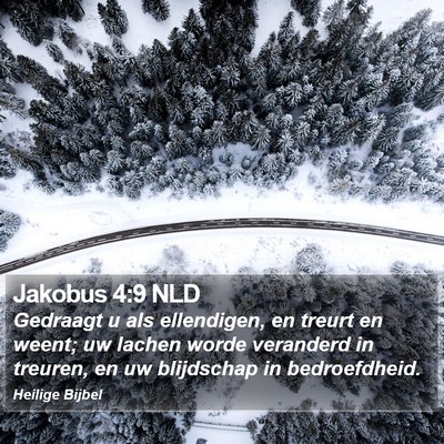 Jakobus 4:9 NLD Bible Verse Image