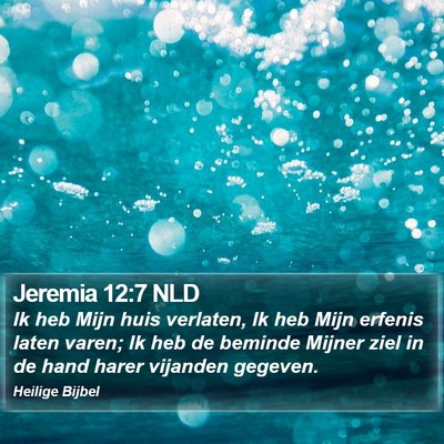 Jeremia 12:7 NLD Bible Verse Image