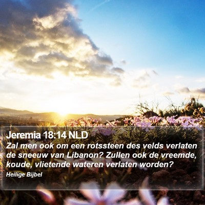 Jeremia 18:14 NLD Bible Verse Image
