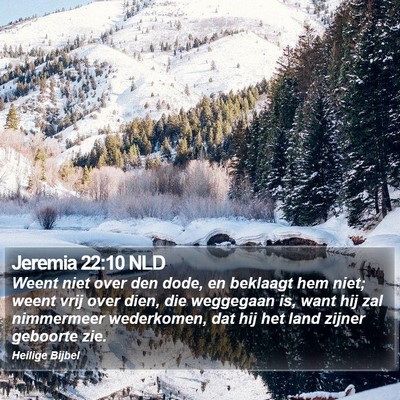 Jeremia 22:10 NLD Bible Verse Image