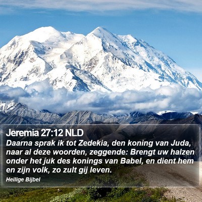 Jeremia 27:12 NLD Bible Verse Image
