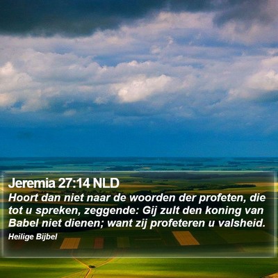 Jeremia 27:14 NLD Bible Verse Image