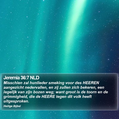 Jeremia 36:7 NLD Bible Verse Image