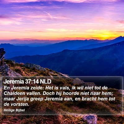 Jeremia 37:14 NLD Bible Verse Image