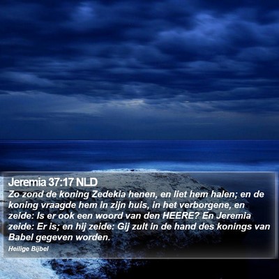 Jeremia 37:17 NLD Bible Verse Image