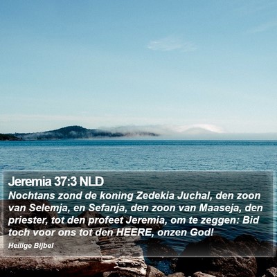 Jeremia 37:3 NLD Bible Verse Image