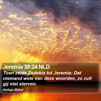 Jeremia 38:24 NLD Bible Verse Image