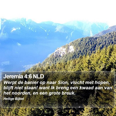 Jeremia 4:6 NLD Bible Verse Image