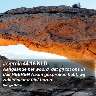 Jeremia 44:16 NLD Bible Verse Image