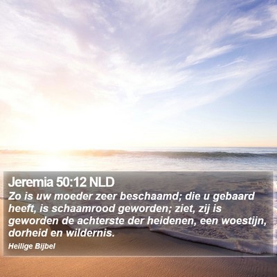 Jeremia 50:12 NLD Bible Verse Image