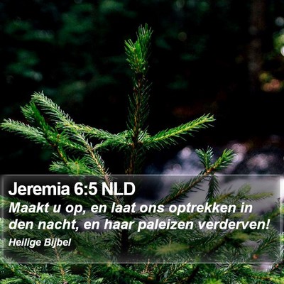 Jeremia 6:5 NLD Bible Verse Image