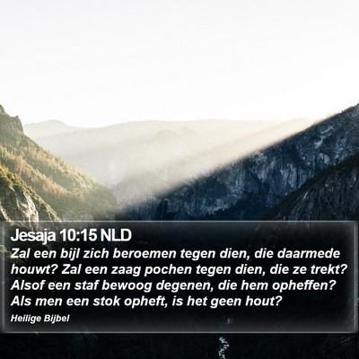 Jesaja 10:15 NLD Bible Verse Image