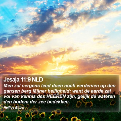 Jesaja 11:9 NLD Bible Verse Image