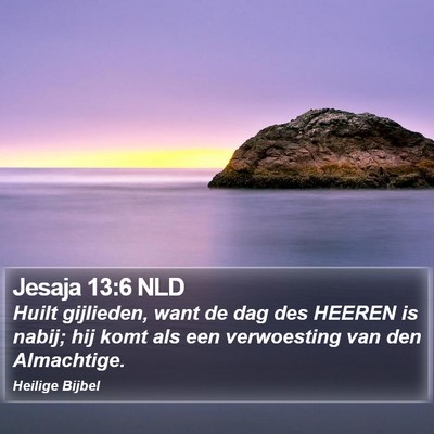 Jesaja 13:6 NLD Bible Verse Image