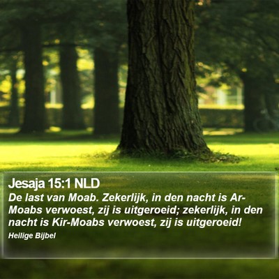 Jesaja 15:1 NLD Bible Verse Image