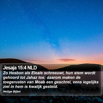 Jesaja 15:4 NLD Bible Verse Image