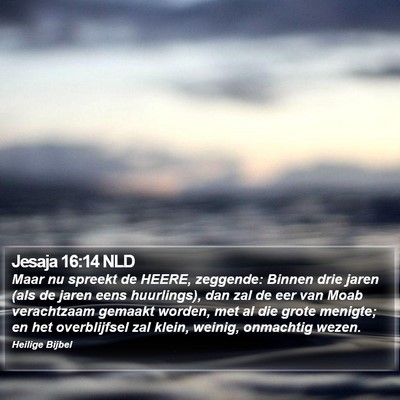 Jesaja 16:14 NLD Bible Verse Image