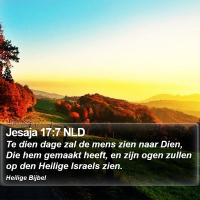 Jesaja 17:7 NLD Bible Verse Image
