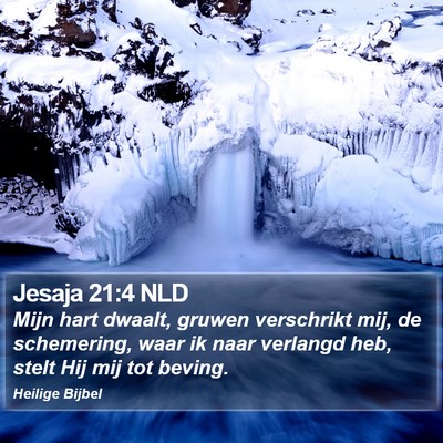 Jesaja 21:4 NLD Bible Verse Image